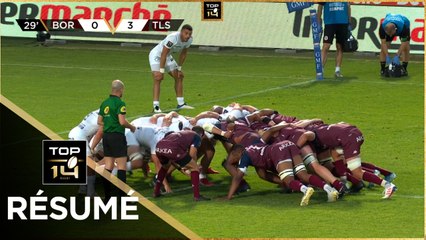 TOP 14 - Résumé Union Bordeaux-Bègles-Stade Toulousain: 10-21 - J26 - Saison 2020/2021