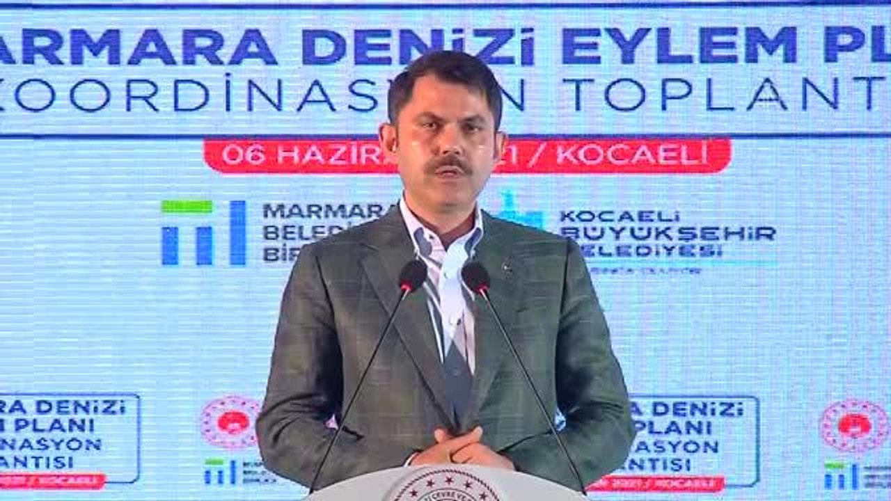 Kurum: "(Marmara Denizi Koruma Eylem Planı) Marmara Bölgesi'nde bir Koordinasyon Kurulu oluşturacağız"
