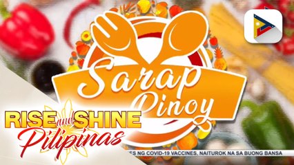 SARAP PINOY | Lumpiang Sariwa