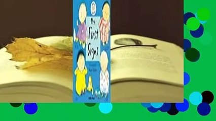 Full E-book  My First Signs (Sign & Sing Along)  Review
