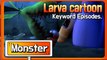 KEYWORD CARTOON |Monster| Larva Official Channel | Best animation| part.1