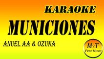 Karaoke - MUNICIONES - ANUEL AA & Ozuna - Instrumental Lyrics Letra