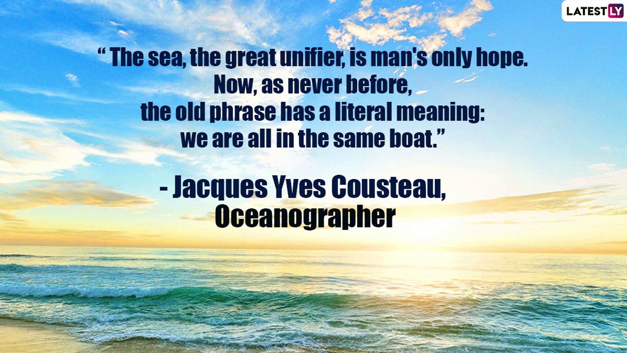 World Oceans Day 2021: Quotes About Ocean That Will Bring a Sense of Calmness