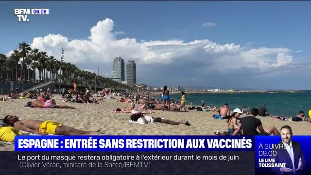 Covid-19: l'Espagne rouvre ses frontières à tous les touristes complètement vaccinés