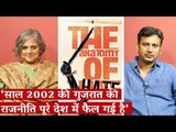 ‘The Politics of 2002 Has Now Spread From Gujarat to the Rest of India’