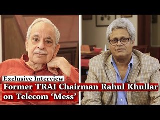 If Telecom Mess Is Not Resolved, We Are Headed For A Duopoly: Former TRAI Chairman Rahul Khullar