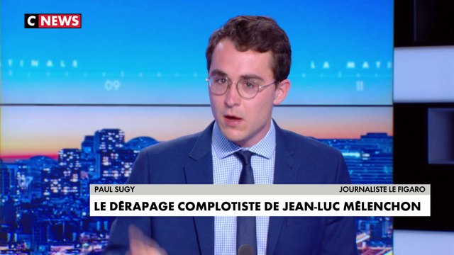 Paul Sugy : «Jean-Luc Mélenchon est et d'autres, à gauche, ont parfois beaucoup de mal à nommer l'islamisme»