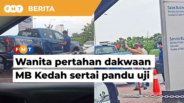 Walau dikecam warganet, wanita pertahan dakwaan MB Kedah sertai pandu uji kereta