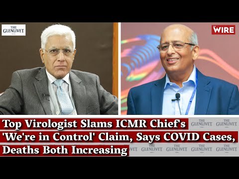 Top Virologist Slams ICMR Chief's 'We're in Control' Claim, Says COVID Cases, Deaths Both Increasing