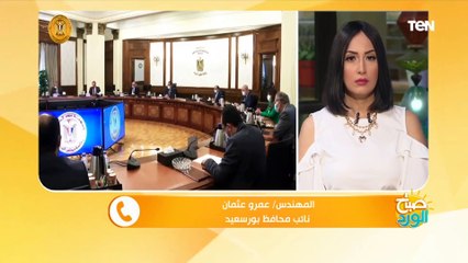 نائب محافظ  بورسعيد: الدولة المصرية قضت على مصطلح الجزر المنعزلة