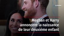 Meghan et Harry annoncent la naissance de leur deuxième enfant