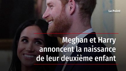 Meghan et Harry annoncent la naissance de leur deuxième enfant