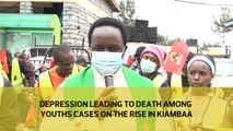 Depression leading to death among youths cases on the rise in Kiambaa