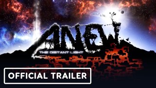 Anew- The Distant Light - Official Trailer - Summer of Gaming 2021