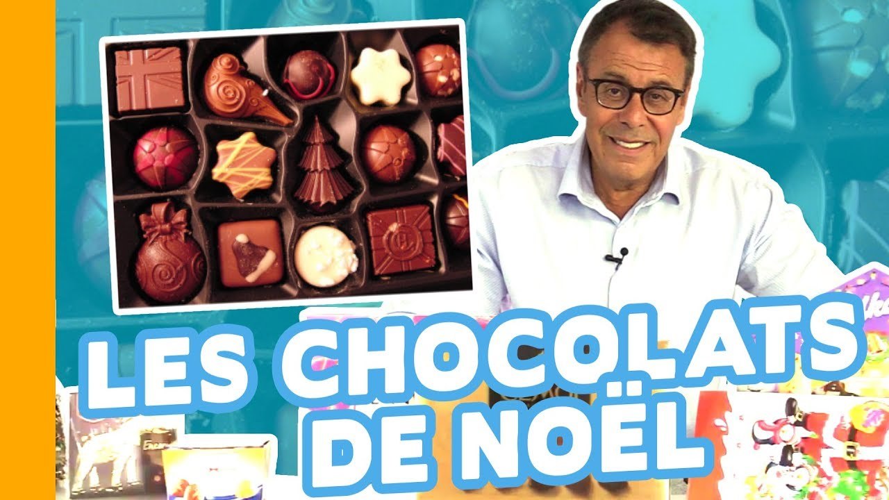  Comment Choisir Vos Chocolats de Noël - Tout Savoir Sur les Bonbons au Chocolat 