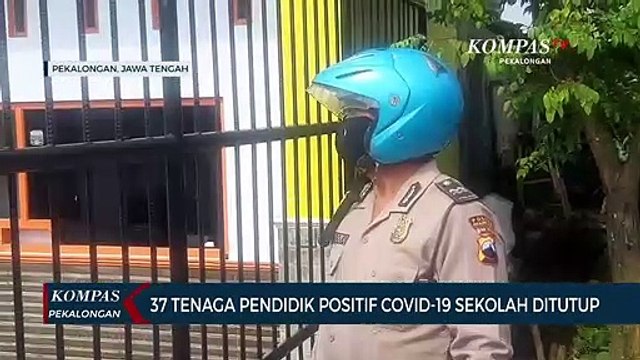 37 Tenaga Pendidik Positif Covid-19, Sekolah Ditutup