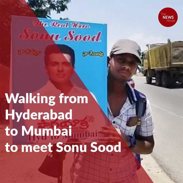 This student is walking from Hyderabad to Mumbai to meet Sonu Sood