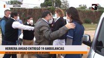 Herrera Ahuad entregó 19 ambulancias