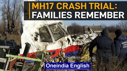MH17 crash trial moves into next phase, victims' families come together | Oneindia News
