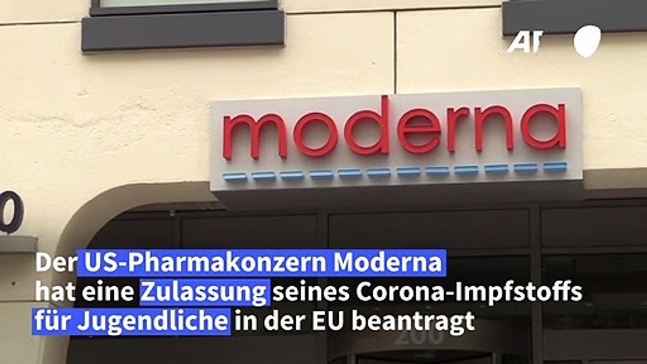 Moderna beantragt Zulassung von Corona-Impfstoff für Jugendliche in der EU