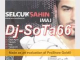 Dj-SoTa66 Selcuk-Sahin-imaj-Remix