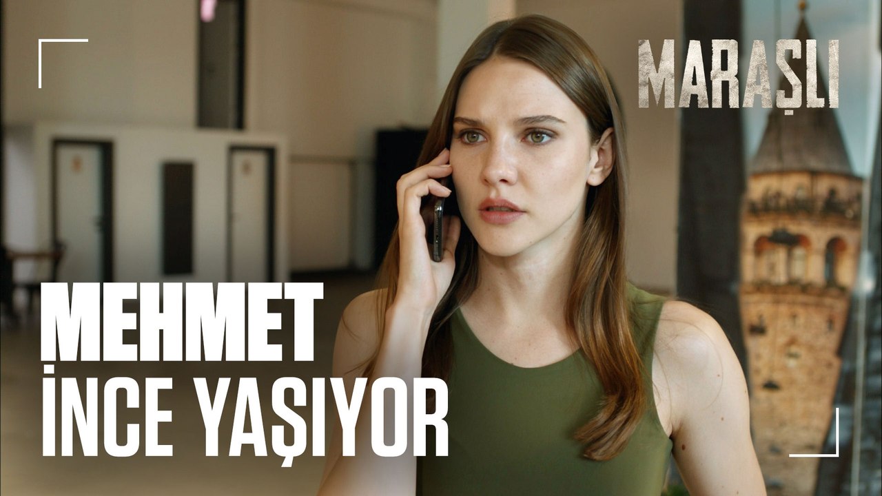 Tolga, Mahur'a ne söyledi? - Maraşlı 21. Bölüm