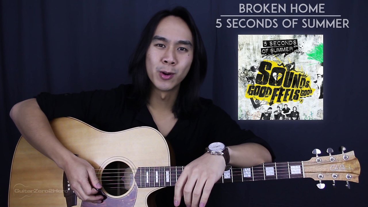 Broken Home - 5 Seconds Of Summer Guitar Tutorial Lesson Tabs + Chords + Cover