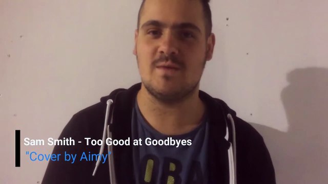 Sam Smith - Too Good at Goodbyes (Cover by Aimy)