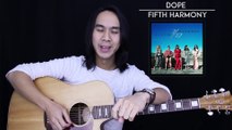 Dope Guitar Tutorial - Fifth Harmony Guitar Lesson Easy Chords   Guitar Cover