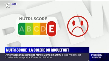La colère des producteurs de roquefort contre des Nutri-scores dans le rouge