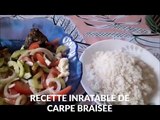 RECETTE INRATABLE DE POISSON BRAISE!!Vos proches ne seront pas deçus!