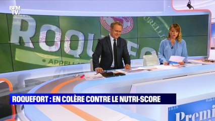Roquefort : en colère contre le nutri-score - 08/06