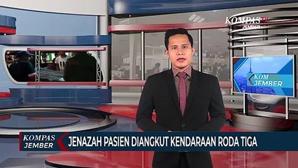 Keluarga Tak Mampu Bayar Uang Ambulans, Jenazah Pasien Diangkut Kendaraan Roda Tiga