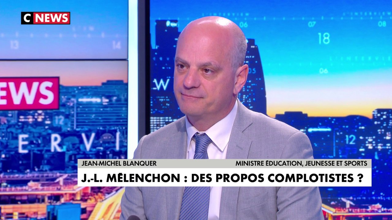 Jean-Michel Blanquer, à propos des propos complotistes de Jean-Luc Mélenchon : «C'est une déclaration minable»