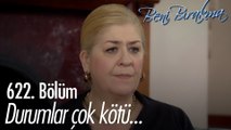 Sayar ailesinde durumlar kötüye gitmektedir... - Beni Bırakma 622. Bölüm