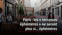 Paris : les « terrasses éphémères » ne seront plus si… éphémères