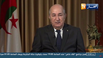 "رئيس الجمهورية :" الحراك أنقذ الجزائر من الكارثة