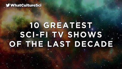 10 Best Sci-Fi Tv Shows Of The Decade