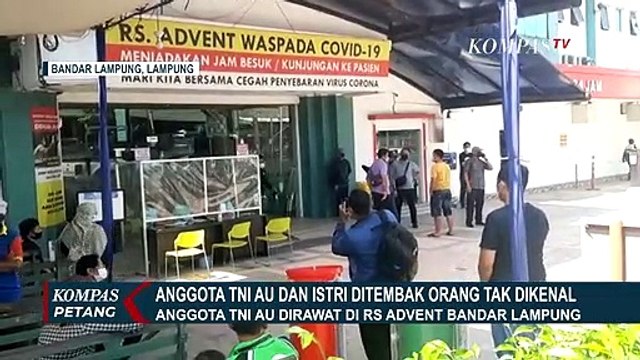 Anggota TNI AU dan Istri Ditembak Orang Tak Dikenal di Bandar Lampung