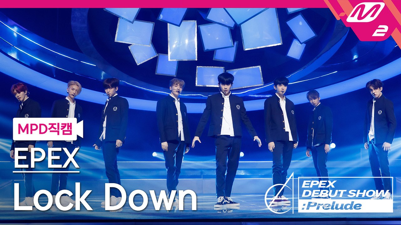 이펙스 직캠 Lock Down