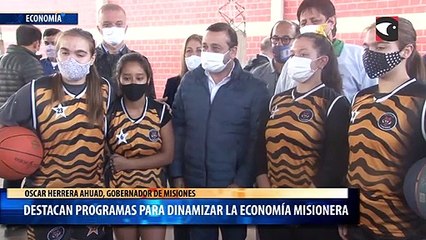 Destacan programas para dinamizar la economía misionera