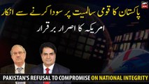 Pakistan's refusal to compromise on national integrity