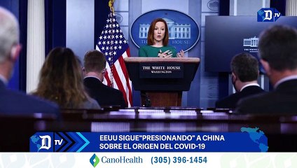 EEUU sigue"presionando" a China sobre el origen del COVID-19 | El Diario en 90 segundos