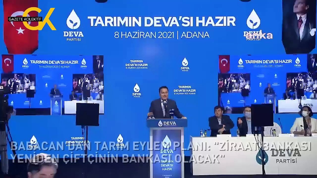 BABACAN'DAN TARIM EYLEM PLANI: "ZİRAAT BANKASI YENİDEN ÇİFTÇİNİN BANKASI OLACAK"