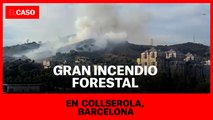 Gran incendio forestal en Collserola