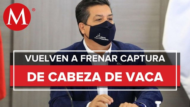 Juez frena la captura de Francisco Javier García Cabeza de Vaca, gobernador de Tamaulipas