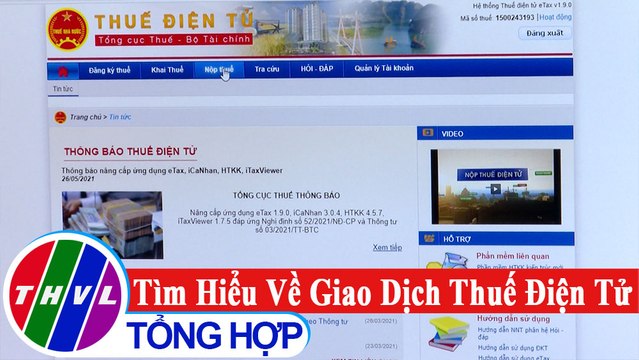 Đời sống pháp luật: Tìm hiểu về giao dịch thuế điện tử