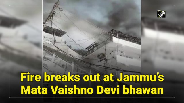 Fire breaks out at Jammu’s Mata Vaishno Devi bhawan