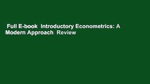 Full E-book  Introductory Econometrics: A Modern Approach  Review