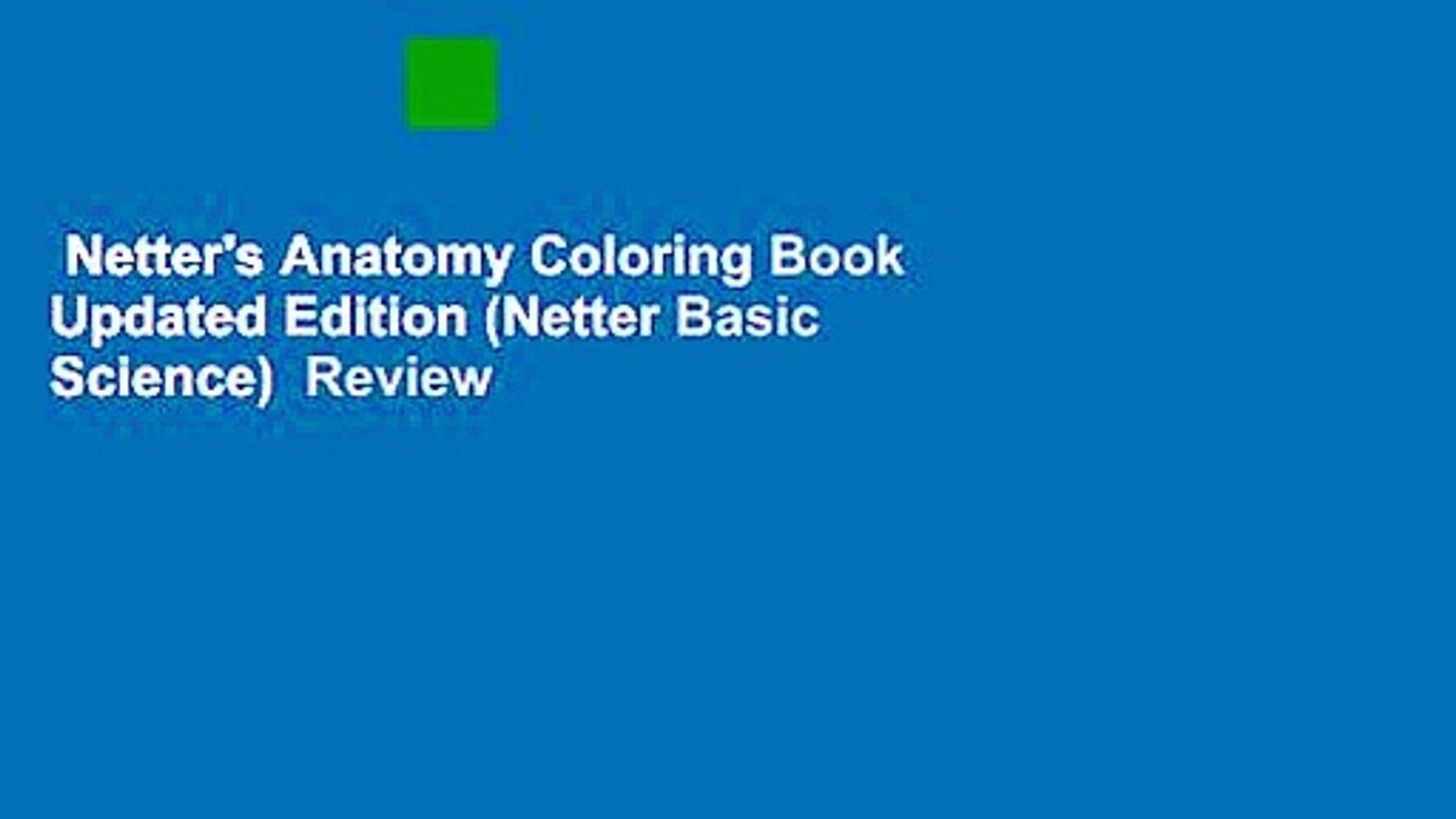 Download Netter S Anatomy Coloring Book Updated Edition Netter Basic Science Review Video Dailymotion